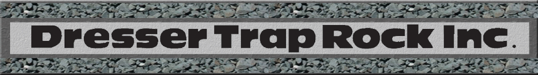 Dresser Trap Rock, Inc.